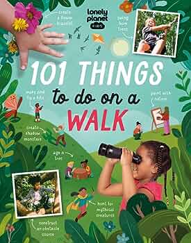 Lonely Planet 101 Things to do on a walk