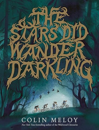 The Stars Did Wander Darkling