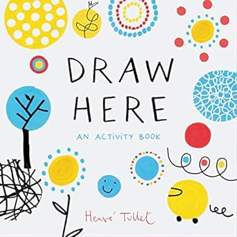 Draw Here - An Activity Book