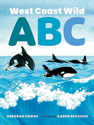 West Coast Wild ABC’s Board Book