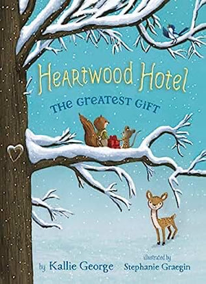 Heartwood Hotel 2: The Greatest Gift