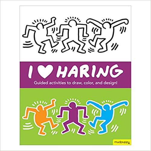 I love Haring: Guided activities to draw, colour and design!