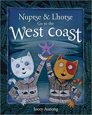 Nuptse and Lhotse go to the West Coast