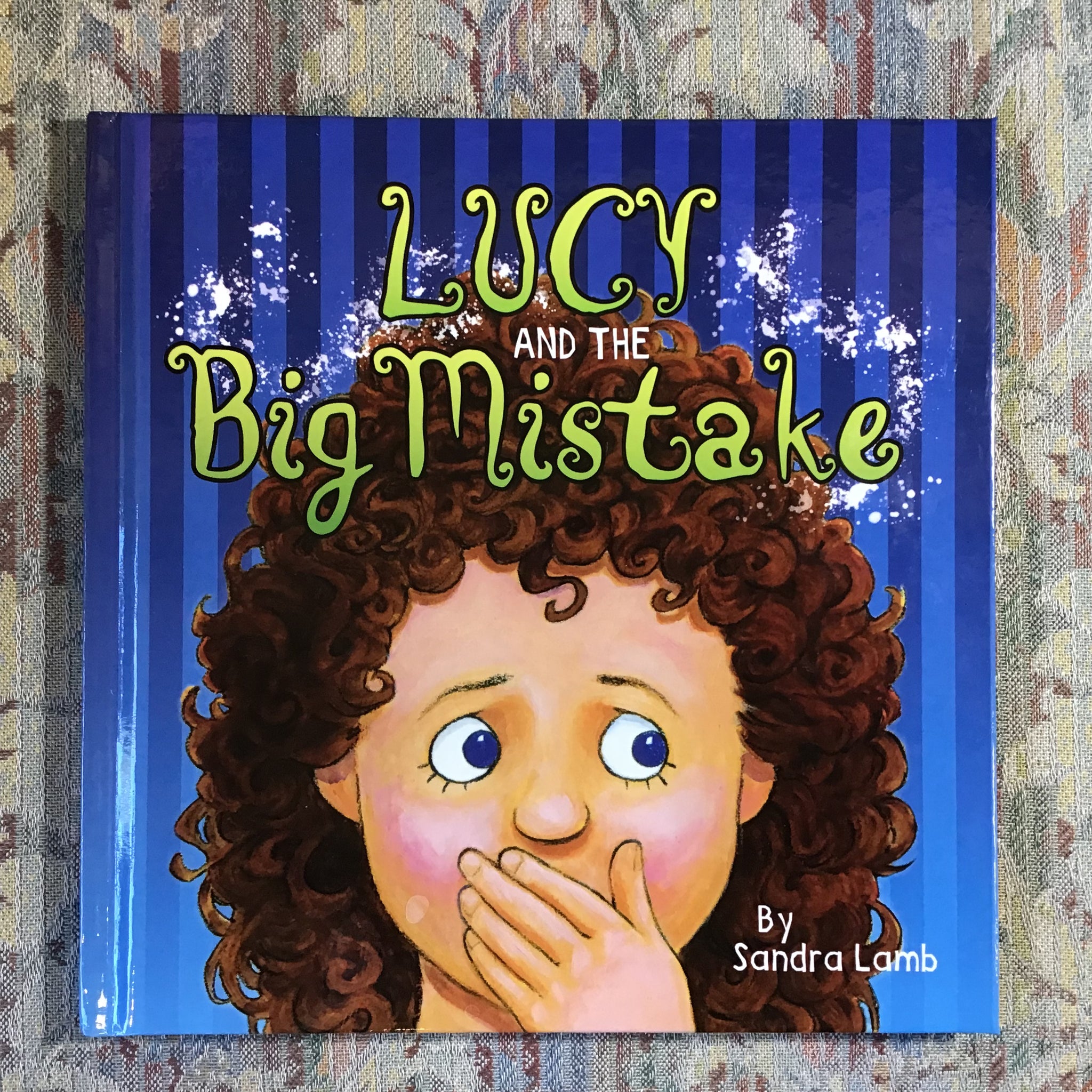 Lucy and the Big Mistake