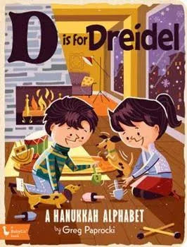 D is for Dreidle- Board Book