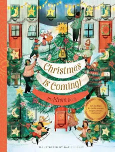 CHRISTMAS IS COMING! An Advent Book